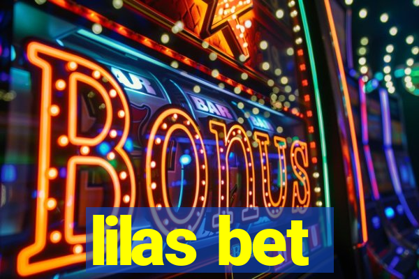 lilas bet